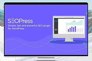 SEOPress PRO v7.3.0：提升WordPress网站SEO的最佳插件