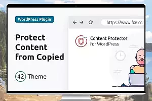 Content Protector v2.0.0 – 保护您的内容不被复制的WordPress插件