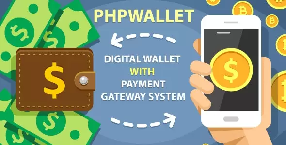 phpWallet v6.5 创建你自己的电子钱包和在线支付网关系统